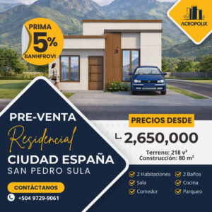 Casa Modelo Minimalista 80 m² en Residencial Ciudad España | Prima 5%